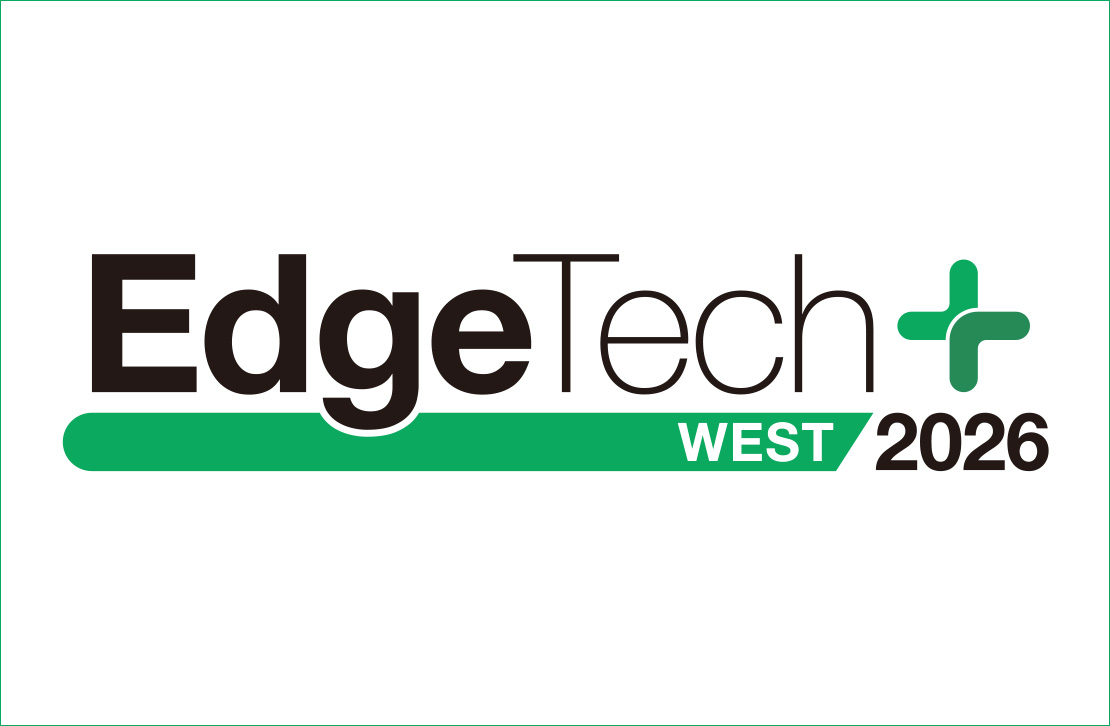 「EdgeTech+ West 2026」出展のお知らせ